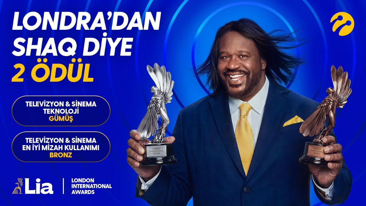 Turkcell'in Shaq diye 5G reklamına Londra'dan çifte ödül
