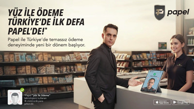 "Bir Bakışın Yeter" diyen Papel’den yüz ile ödeme teknolojisi