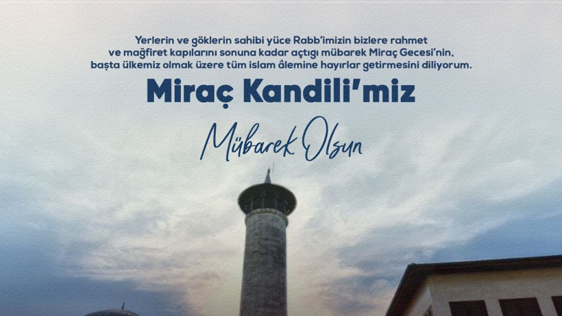 2026 MİRAÇ KANDİLİ MESAJLARI...  Benzersiz, en güzel, anlamlı, uzun-kısa, resimli kandil mesajları - Resim: 4